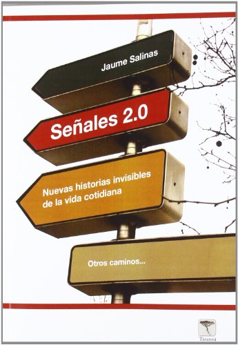 Stock image for SEALES 2.0 - NUEVAS HISTORIAS INVISIBLES DE LA VIDA COTIDIANA for sale by Librerias Prometeo y Proteo