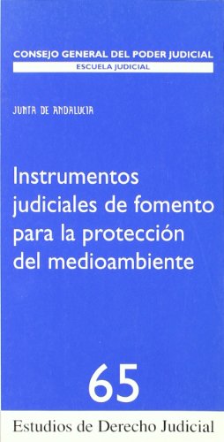 Imagen de archivo de Instrumentos Judiciales de Fomento para la Proteccin Del Medio Ambiente a la venta por Hamelyn