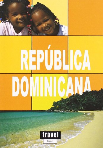 Republica dominicana / Dominican Republic (Spanish Edition) (9788496519459) by Lopez, Silvia; Vidal, Estefania