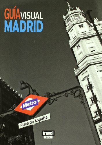 Imagen de archivo de Gua visual de Madrid (Guia Visual / Visual Guides) a la venta por medimops