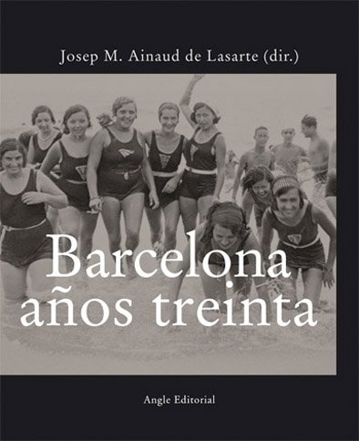 Imagen de archivo de Barcelona aos treinta a la venta por Iridium_Books