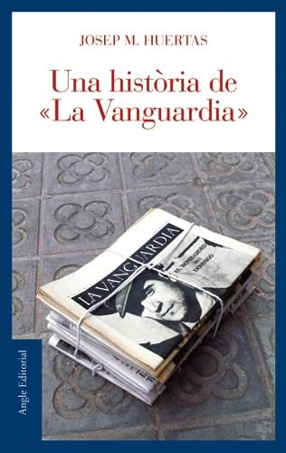 Imagen de archivo de UNA HISTRIA DE LA VANGUARDIA a la venta por Librerias Prometeo y Proteo