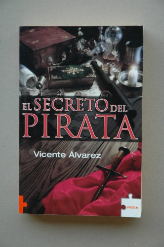 9788496525511: Secreto del pirata, el