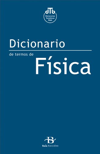 9788496526037: Dicionario de Fsica (Manuais de galego e dicionarios)