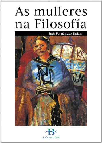 9788496526488: As mulleres na Filosofa (Baa Ensaio) (Galician Edition)