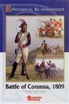 Beispielbild fr Battle of Corunna (Re-Enactment Series) zum Verkauf von GF Books, Inc.