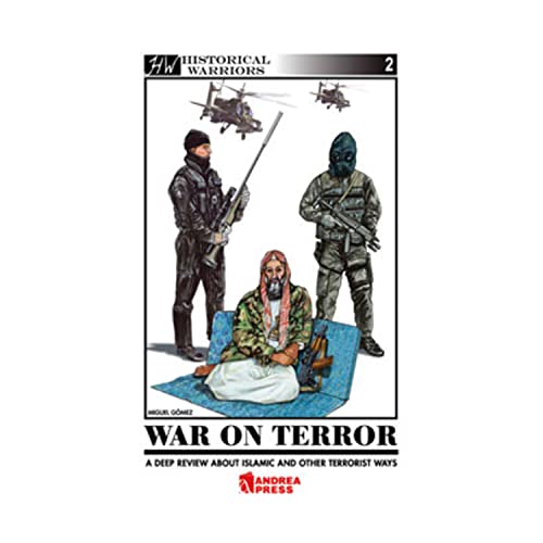 9788496527645: War on Terror: A Review of Islamic and Other Terrorists (Historical Warriors): A Deep Review About Islamic and Other Terrorist Ways