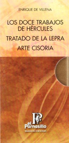 9788496528031: Los doce trabajos de Hrcules ; Tratado de la lepra ; Arte cisoria