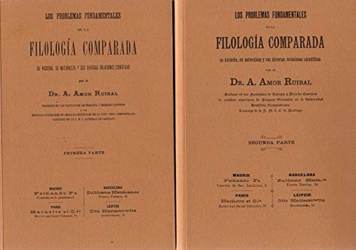 9788496530065: Los problemas fundamentales de la filologa comparada: Su historia, su naturaleza y sus diversas relaciones ceintficas