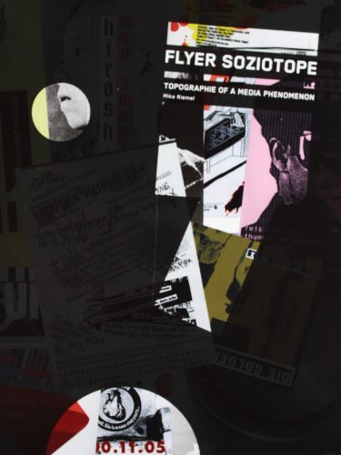 9788496540033: Flyer Soziotope: Topography of a Media Phenomenon (German and English Edition)
