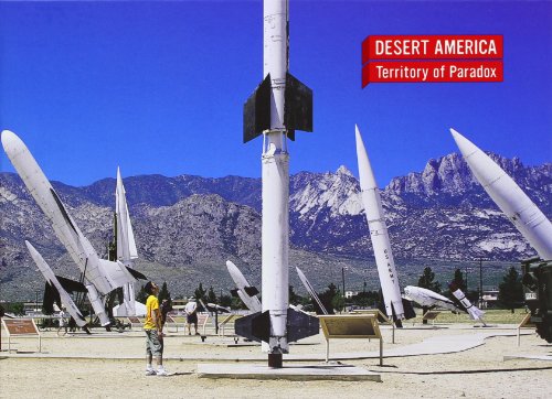 Beispielbild fr Desert America: Territory of Paradox (Verb Monography S.) zum Verkauf von Anybook.com