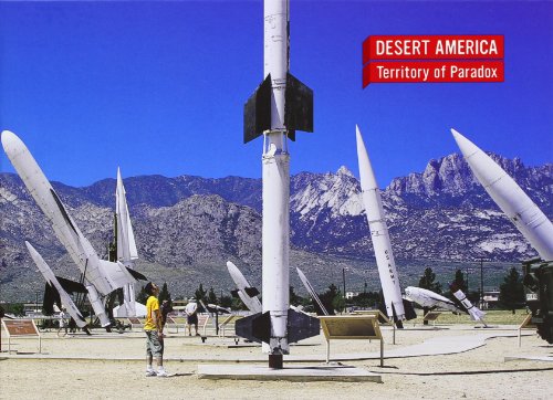 9788496540095: Desert America: Territory of Paradox