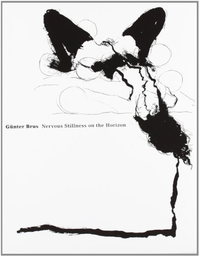 GÃ¼nter Brus: Nervous Stillness on the Horizon (9788496540194) by Faber, Monika