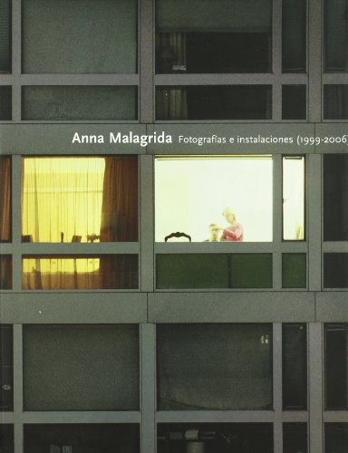 ANNA MALAGRIDA 1999-2006 (9788496540279) by Naud Genevieve