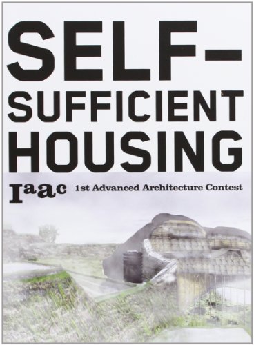 9788496540439: Self-Sufficient Housing: 1st Advanced Architecture Contest