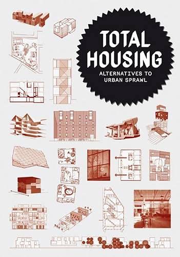 9788496540880: Total Housing: Alternatives to Urban Sprawl