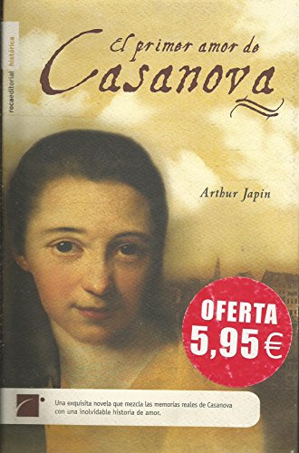 Beispielbild fr El Primer Amor de Casanova (Spanish Edition) zum Verkauf von Books From California