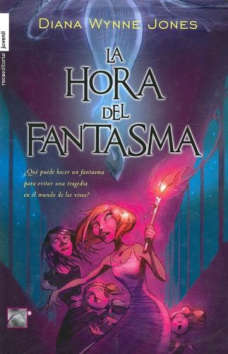 Stock image for La hora del fantasma/ the Time of the Ghost Jones, Diana Wynne for sale by Releo
