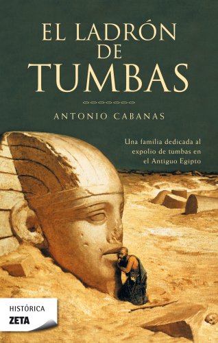 Stock image for El ladron de tumbas/ Tomb Thief for sale by Ammareal