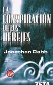 9788496546653: La Conspiracion De Los Herejes/ The Book of Q (Spanish Edition)