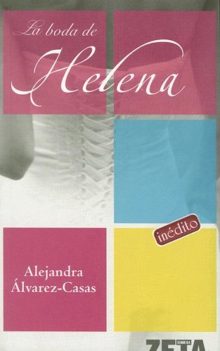 Stock image for La Boda de Helena (BEST SELLER ZETA BOLSILLO) for sale by medimops