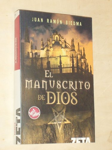 9788496546837: EL MANUSCRITO DE DIOS: 00000 (BEST SELLER ZETA BOLSILLO)