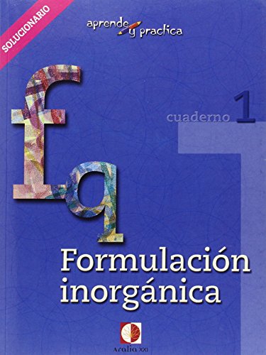 Imagen de archivo de Aprende y practica, formulacin qumica inorgnica. Libro del profesor a la venta por AG Library