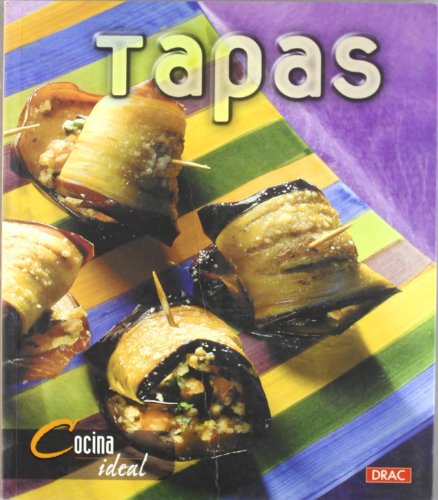 Beispielbild fr Tapas (Cocina Ideal / Ideal Cooking) zum Verkauf von medimops