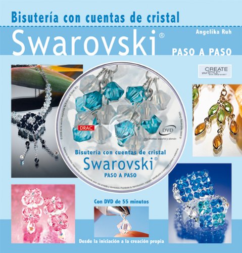 Imagen de archivo de Bisutera con Cuentas de Cristal Swarovski. Libro+dvd. Swarovski Paso a Paso a la venta por Hamelyn