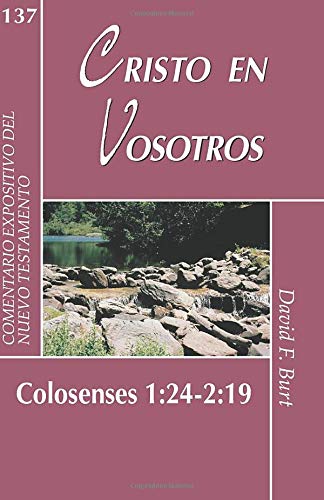 9788496551039: Cristo en vosotros - Col. 2: Colosenses 1:24 - 2:19