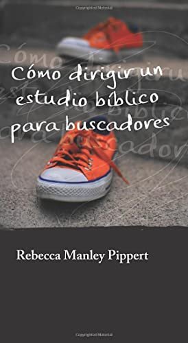 Beispielbild fr Como dirigir un estudio b?blico para buscadores (Spanish Edition) zum Verkauf von SecondSale