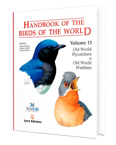 Stock image for Handbook of the Birds of the World - Volume 11 : Old World Flycatchers to Old World Warblers for sale by Wildside Books