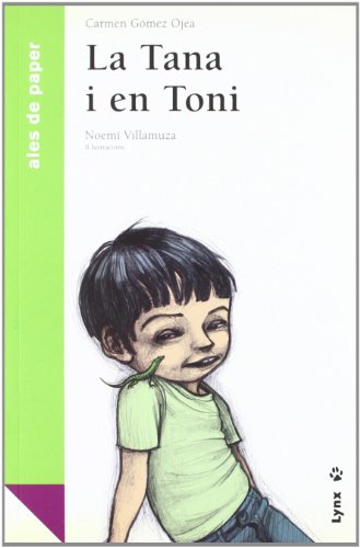 Imagen de archivo de La Tana i en Toni (Ales de paper) a la venta por medimops