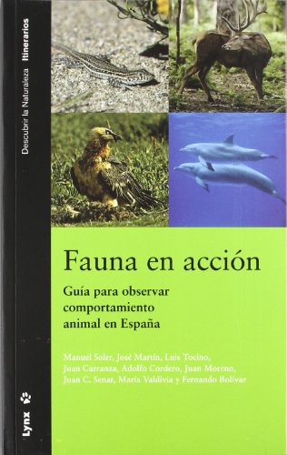 Fauna en acción. Guí para observar comportamiento animal en España