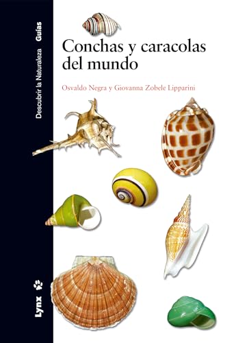 9788496553446: Conchas y Caracolas del Mundo (Descubrir la Naturaleza)