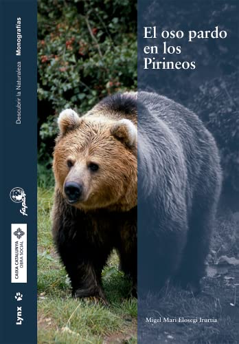 9788496553569: El oso pardo en los Pirineos