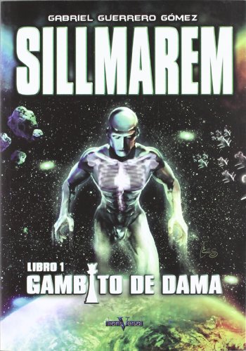 Imagen de archivo de SILLMAREM. LIBRO I: GAMBITO DE DAMA a la venta por Librerias Prometeo y Proteo