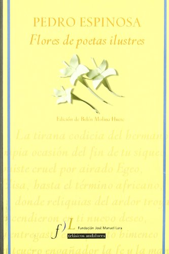 Imagen de archivo de Flores de poetas ilustres Espinosa, Pedro a la venta por Librera Prncep