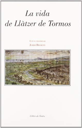 Stock image for LA VIDA DE LLTZER DE TORMOS for sale by Zilis Select Books