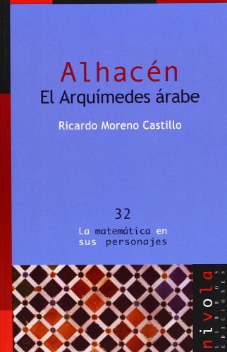 ALHACÉN. EL ARQUÍMEDES ÁRABE