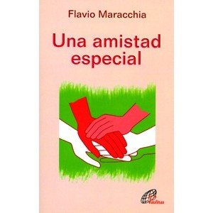 Stock image for Una amistad especial: 1 (Notas personales) Maracchia, Flavio and Prez Snchez, Adoracin for sale by Releo