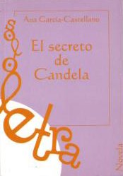 Imagen de archivo de SECRETO DE CANDELA, EL a la venta por AG Library