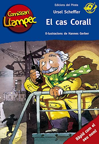 Imagen de archivo de El cas Corall: Llibre de detectius per a nens de 10 anys amb enigmes per resoldre anant davant del mirall! Llibre infantil en catal (Comissari Llampec, Band 12) a la venta por medimops