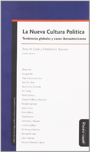 9788496571266: La nueva cultura poltica : tendencias globales y casos iberoamericanos