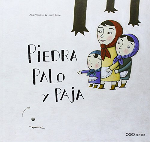 Beispielbild fr Piedra, Palo y Paja zum Verkauf von Better World Books