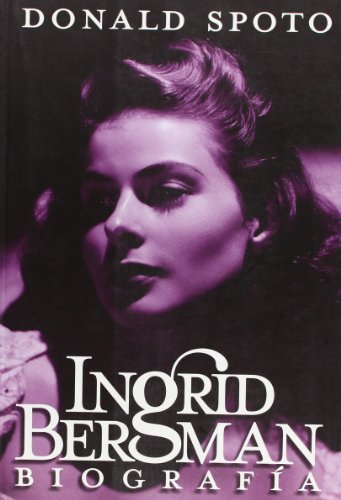 9788496576360: Ingrid Bergman: Biografia/ Biography