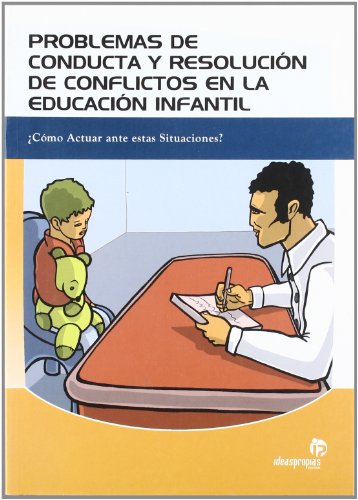 9788496578067: Problemas de conducta y resolucin de conflictos en educacin infantil: Cmo actuar ante estas situaciones?