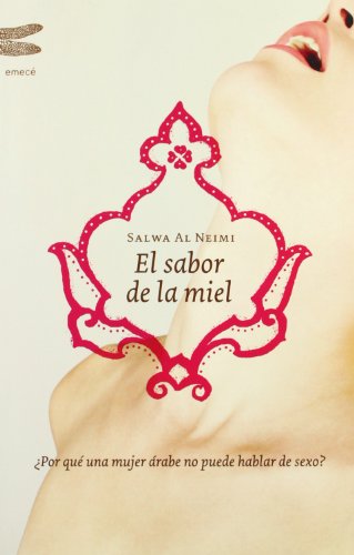 Imagen de archivo de EL SABOR DE LA MIEL a la venta por KALAMO LIBROS, S.L.