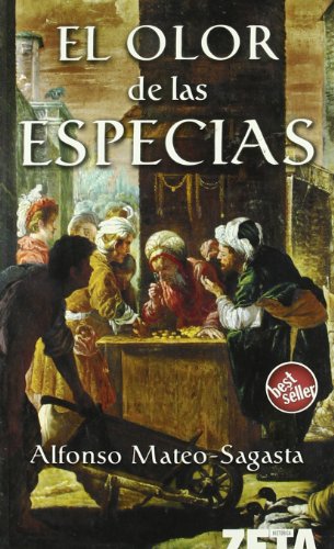 Beispielbild fr El olor de las especias (BEST SELLER ZETA BOLSILLO) zum Verkauf von medimops