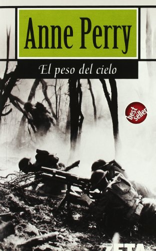 EL PESO DEL CIELO (BEST SELLER ZETA BOLSILLO) - Anne Perry, FRANCESC BORJ FOLCH PERMANYER